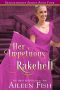 [Bridgethorpe Brides 04] • Her Impetuous Rakehell